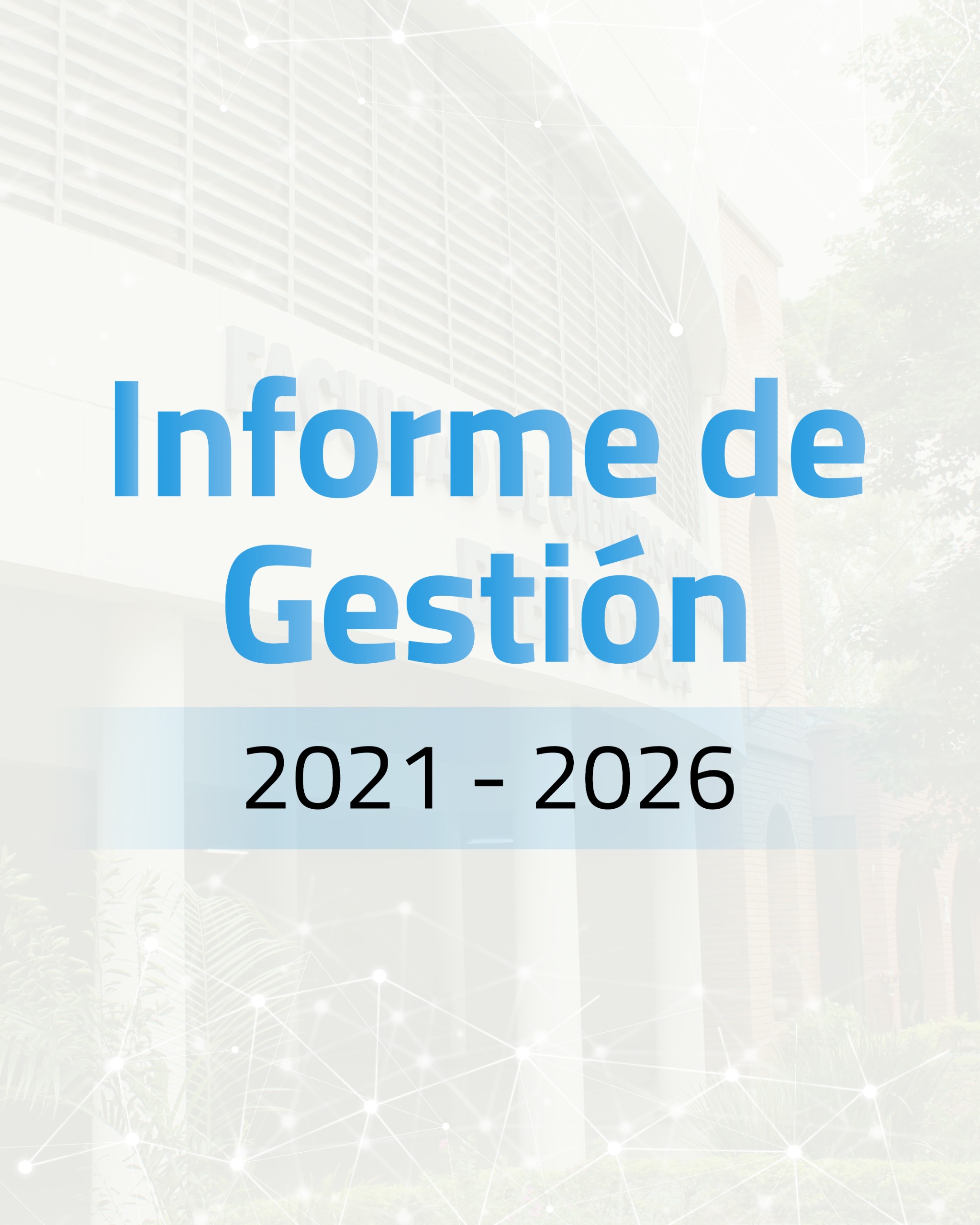 INFORME DE GESTION 2021-2026